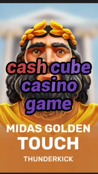 cash cube casino game-3xn3u5udepyz9m9w5iat.com